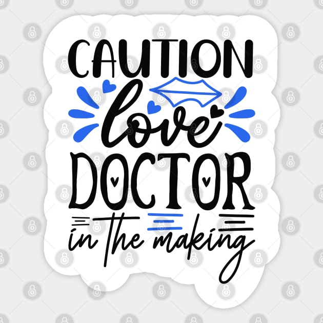 caution-love-doctor-in-the-making Sticker by TEENIE DESIGN